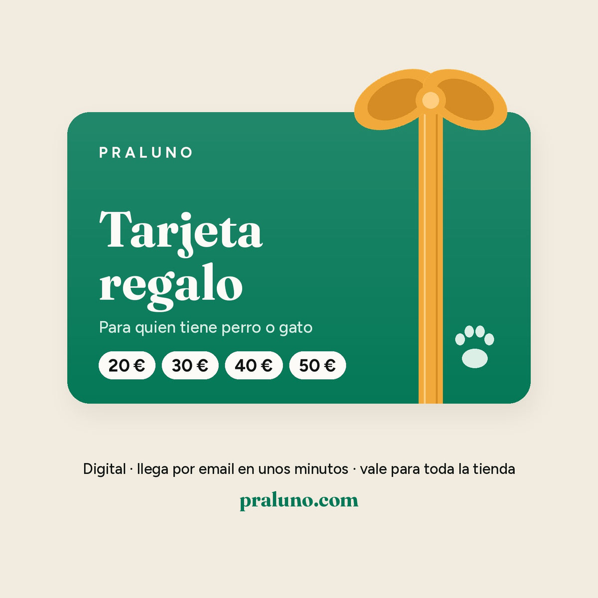 Tarjeta regalo Praluno de 20, 30, 40 o 50 euros, digital, para quien tiene perro o gato